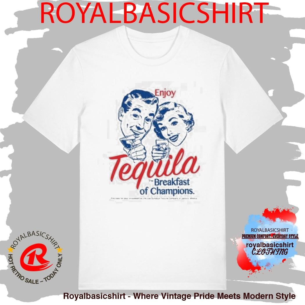 Los Sundays Tequila The Breakfast Shirt