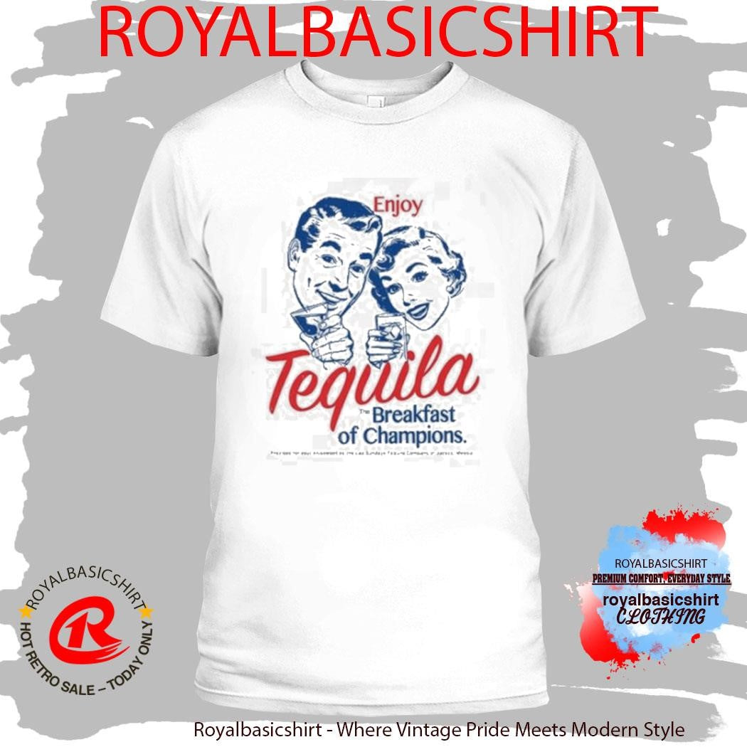 Los Sundays Tequila The Breakfast Shirt