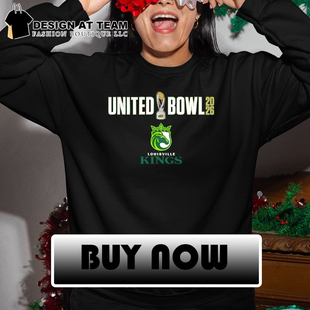 Louisville Kings United Bowl Bound Football 2026 shirt