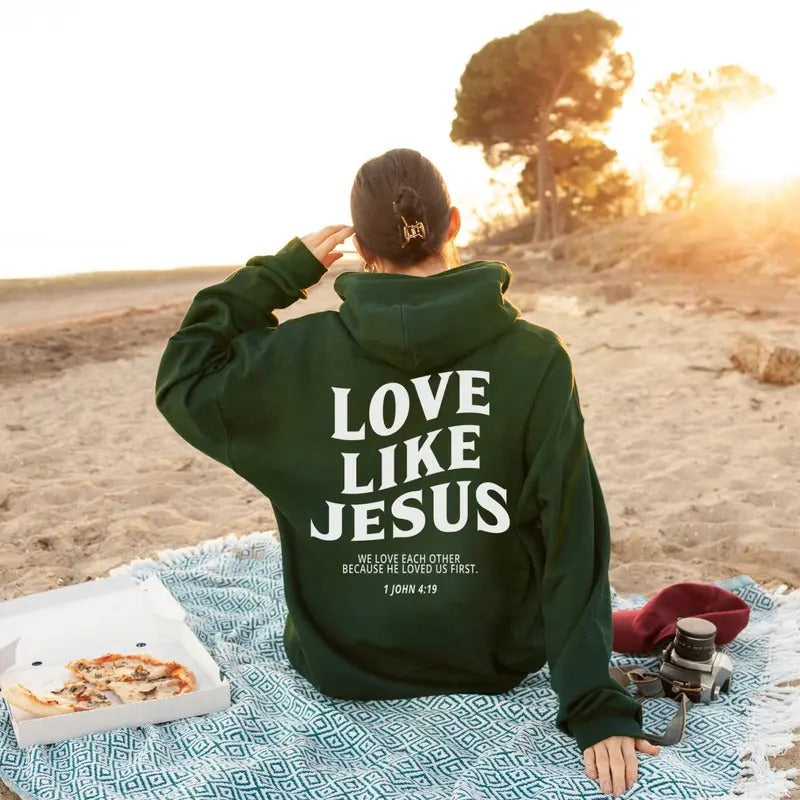 Love Like Jesus Hoodie Christian Hoodie Christian Sweatshirt Jesus  T-shirt, sweater and Hoodie | PrintMintTees.com