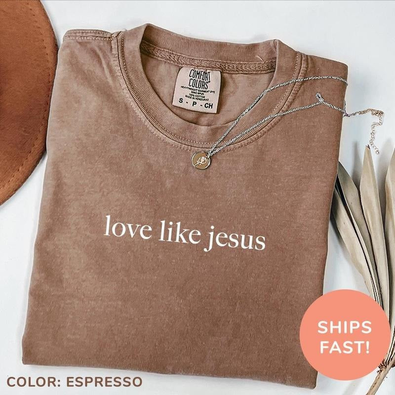 Love Like Jesus Shirt, Christian Graphic Tee, Inspirational Shirt, Christian Shirt, Religious Mom Shirt, Christian...