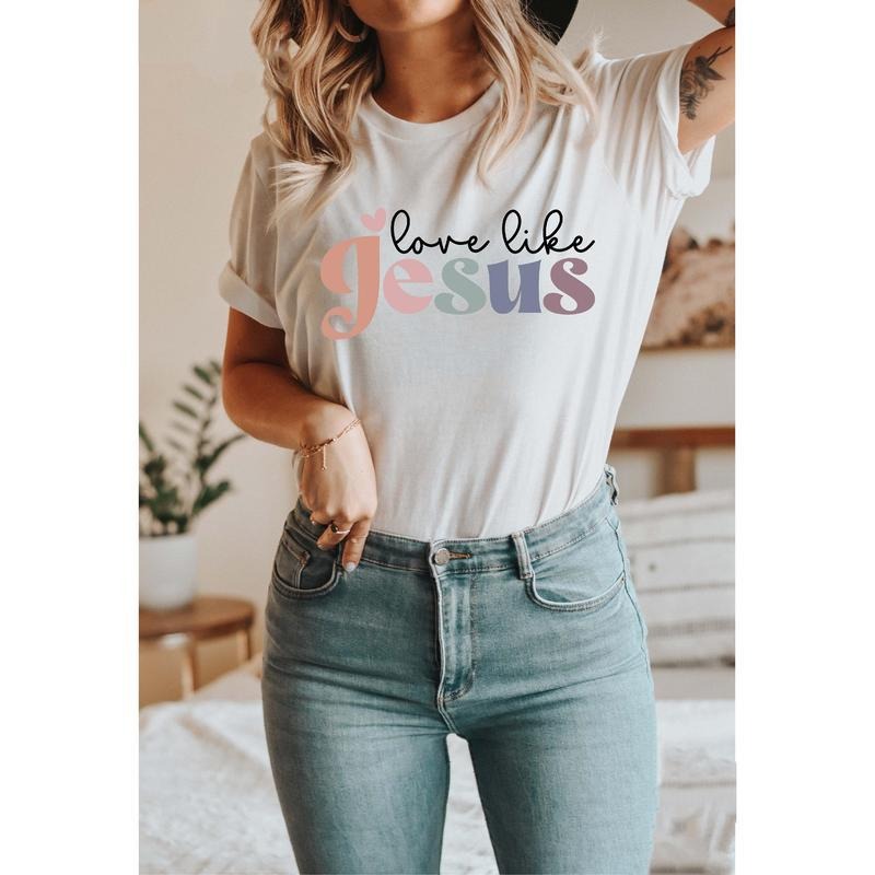 Love Like Jesus Shirt, Colorful Jesus Shirt, Religious Gifts Shirt, Church Shirt, Women Christian Shirt, Jesus Shirt,...