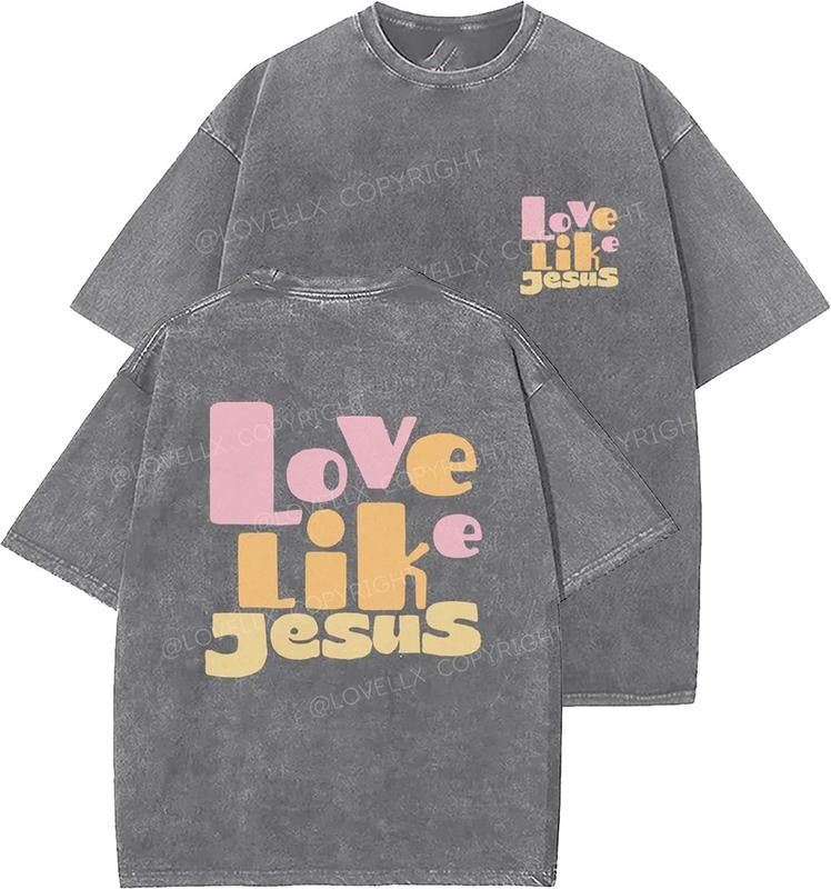 Love Like Jesus Unisex Washed T-Shirt, Christian t shirts, Vintage 90s Graphic Tee, Gift Top Womenswear Cotton Mineral...