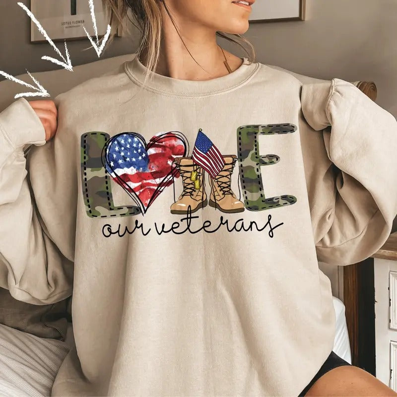Love Our Veterans Sweatshirt, Memorial Day Sweatshirt - T-Shirt, Full Sizes, Full Colors Hoodie | PrintMintTees.com