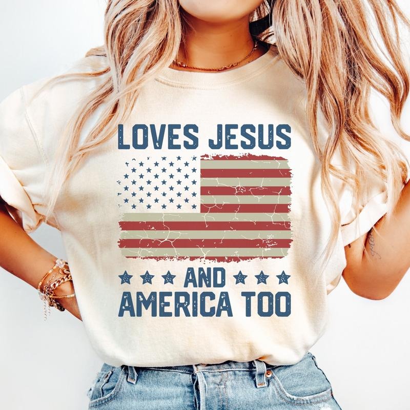 Loves Jesus And America Too Shirt, USA Flag Shirt, 4th of July Shirt, Memorial Day Shirt, Patriotic Shirt, 4th Of July...