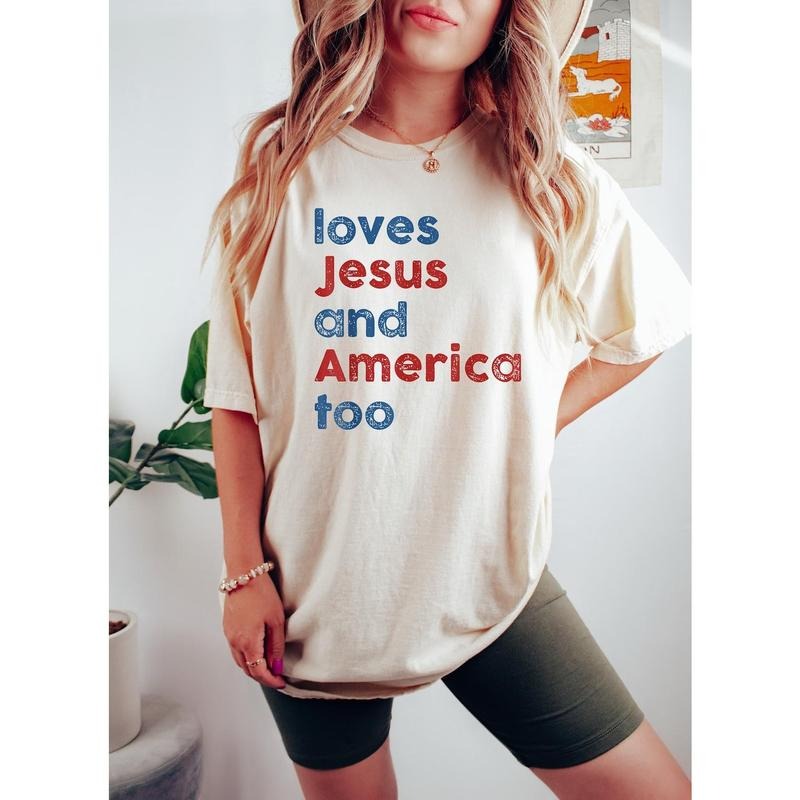 Loves Jesus and America Too Shirt, Patriotic Christian Shirt, Independence Day Gift Hoodie Sweatshirt | PrintMintTees.com