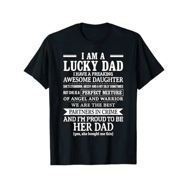 Lucky Dad I Have a Freaking Awesome Daughter Fathers Day T-Shirt made in usa Hoodie Sweatshirt | PrintMintTees.com
