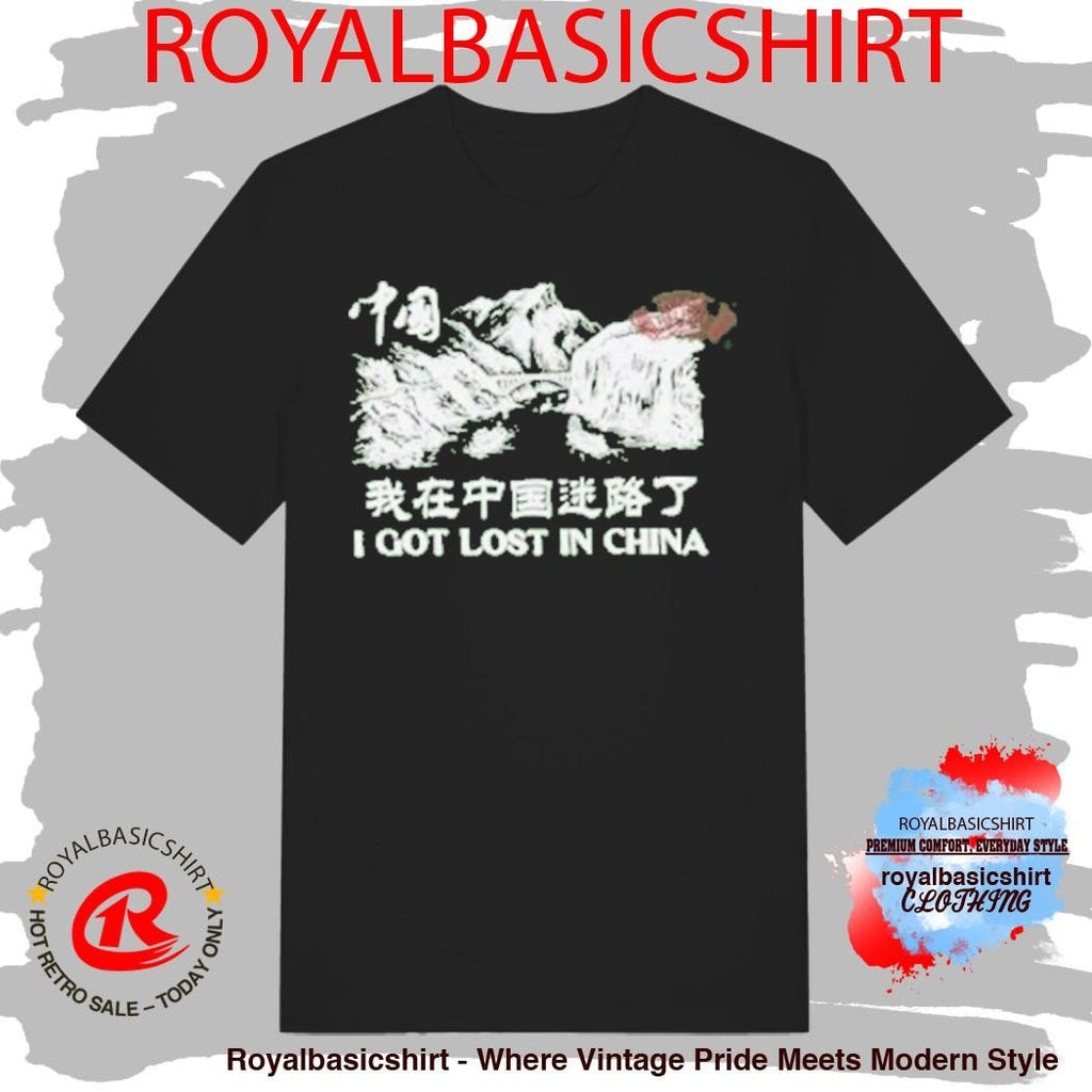 Ludwig River I Got Lost In China Shirt