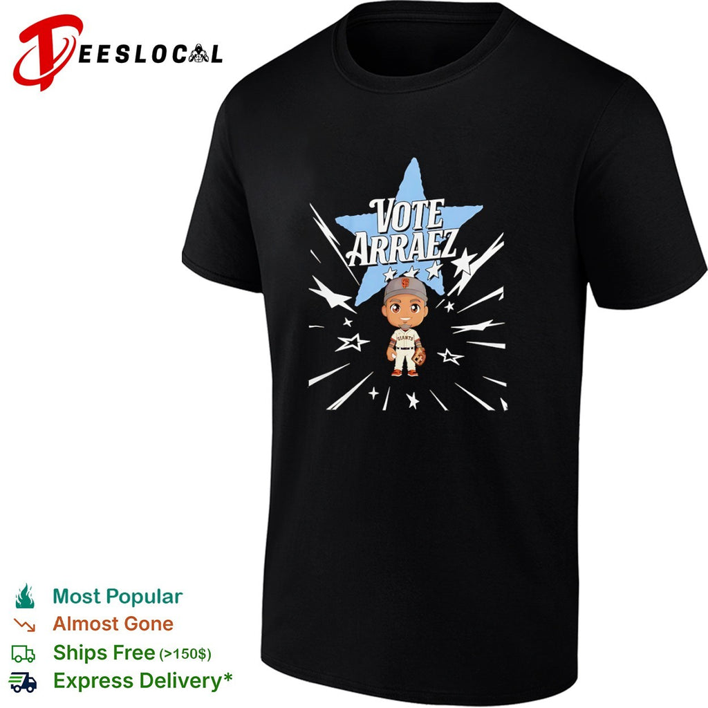 Luis Arraez San Francisco Giants MLB Vote Arraez All Star Baseball Player shirt