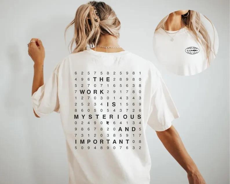 Lumon Industries Severance Shirt Lumon Shirt The Work Is Mysterious And Important Hoodie Sweatshirt | PrintMintTees.com