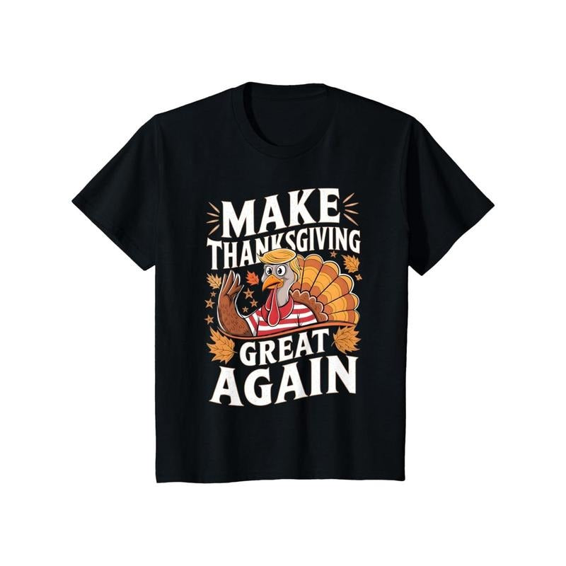 MAKE THANKSGIVING GREAT AGAIN Trump Turkey Funny 2024 T-Shirt made in usa Hoodie Sweatshirt | PrintMintTees.com