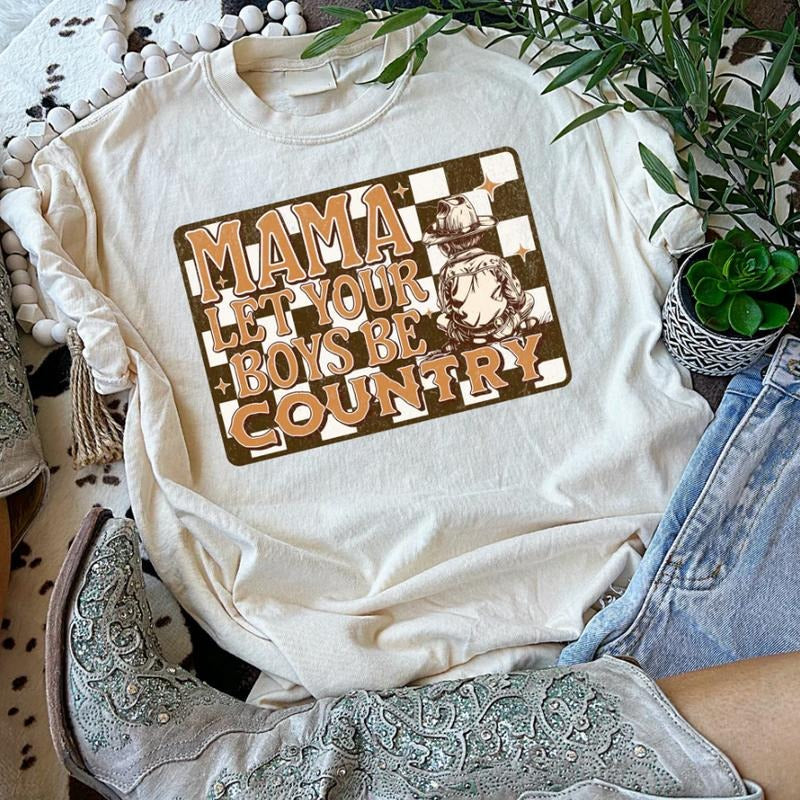 MAMA Let The Boys Be Country shirt, vintage crewneck sweatshirts, western outfit women, cowgirl outfits, western clothing...