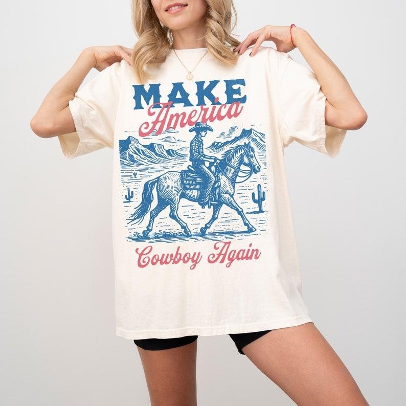 Make America Cowboy Again 4th of July Western Rodeo Shirt, Cowboy Shirt, Country Shirt, Western Graphic Tee, Western...