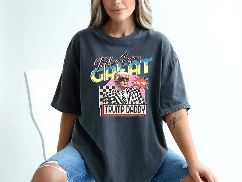 Make America Great Again Trump Daddy Shirt 2024 Republican Menswear Womenswear Top Casual Heavyweight T-Shirts, Hoodie, Sweatshirt