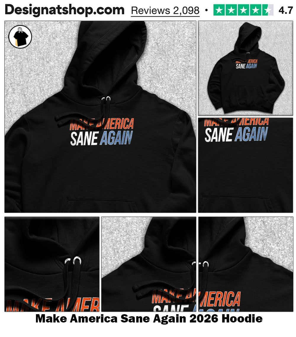 Make America Sane Again 2026 shirt