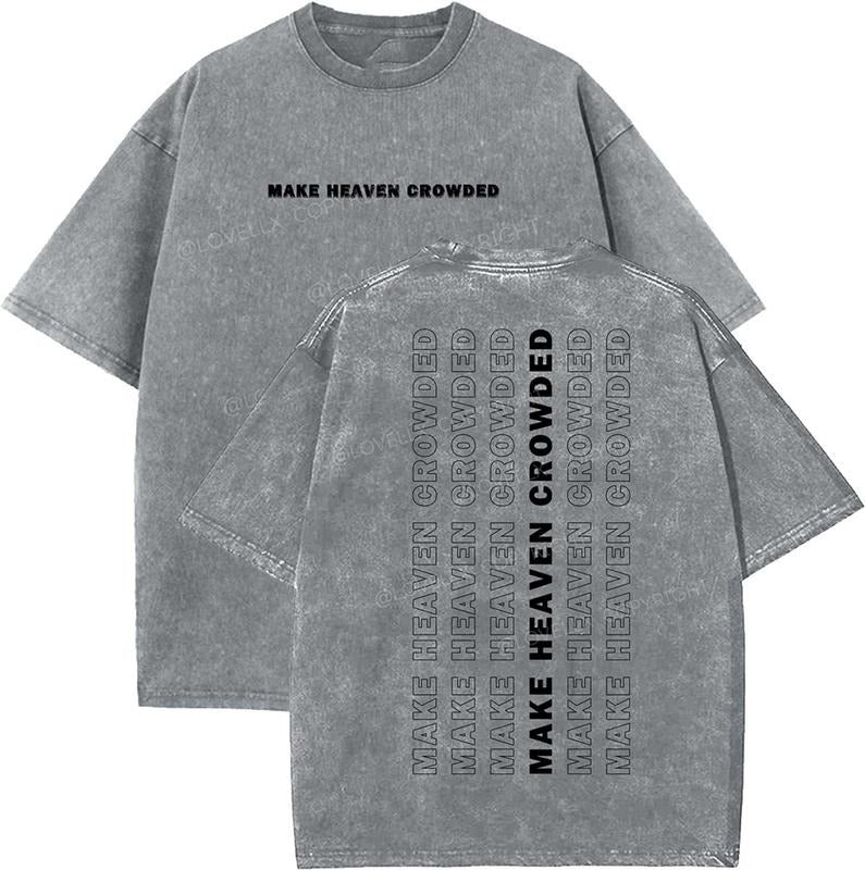Make Heaven Crowded Washed Christian T Shirts Vintage 90s Top Womenswear Cotton Mineral Color Shirt Hoodie Sweatshirt