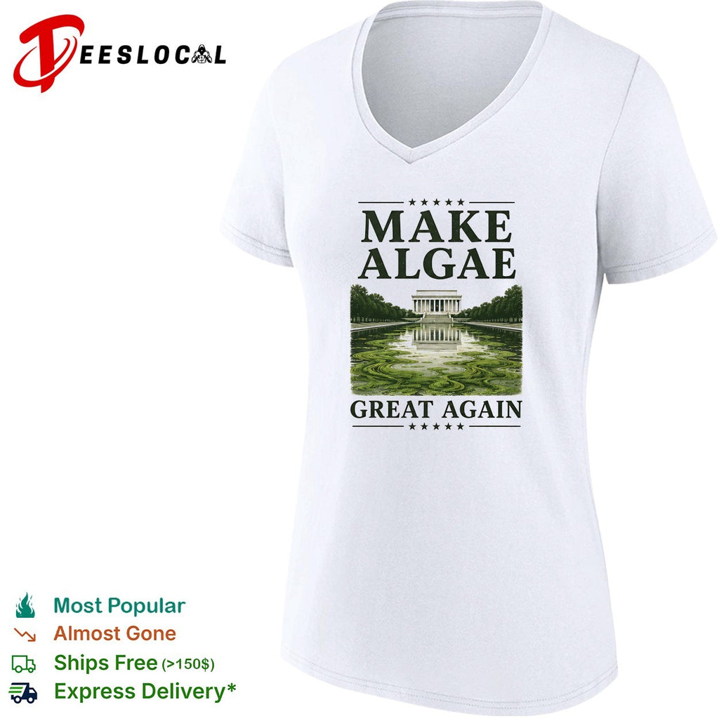 Make algae great again Lincoln Memorial reflecting pool shirt