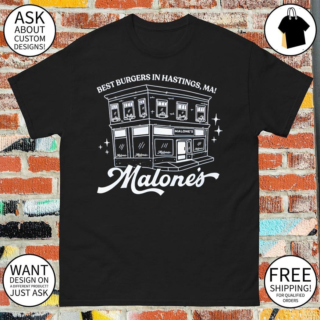 Malone’s Bar Off Campus best burgers in Hastings Ma shirt