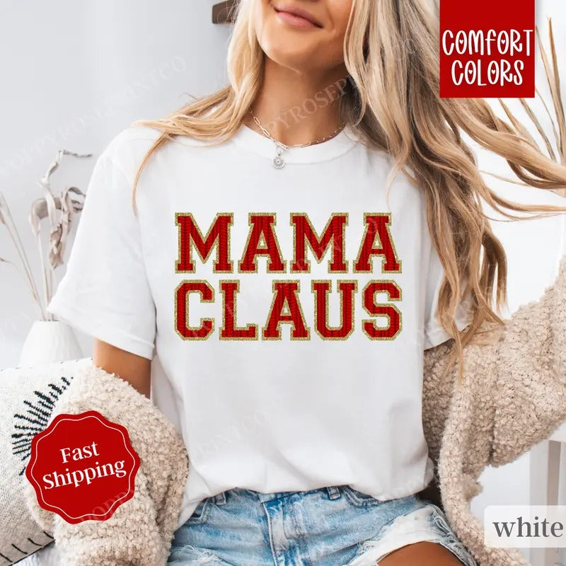 Mama Claus Shirt Comfort Colors,  Mama Christmas Tshirt,  Women's Holiday Tee Hoodie Sweatshirt | PrintMintTees.com