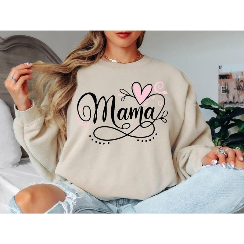 Mama Love Sweatshirt
