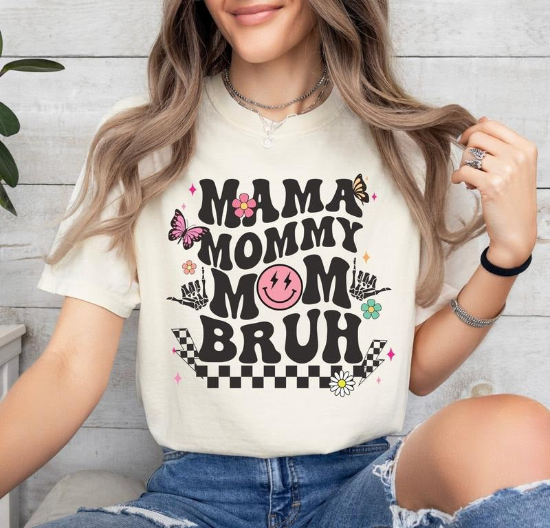 Mama Mommy Mom Bruh Shirt Funny Mom Shirt Gift For Mom Mama Tee Mothers Day Shirt Sarcastic Shirt Motherhood Shirt Mom...