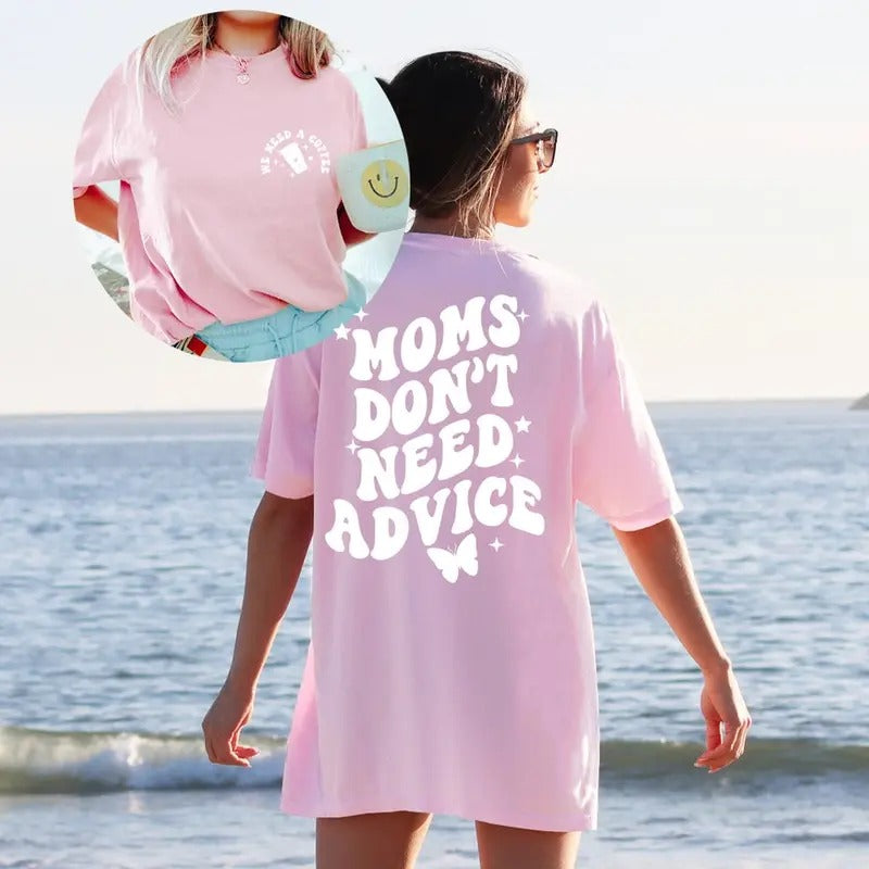 Mama Needs Coffee, Mom Coffee Life shirt, We Don't Need Advice shirt Hoodie Sweatshirt | PrintMintTees.com