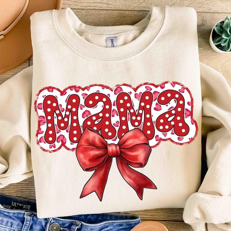 Mama Valentine Sweatshirt Valentines Day , Mama , Valentine Mama, Retro Valentine , Valentines  , Valentines Shirt Hoodie