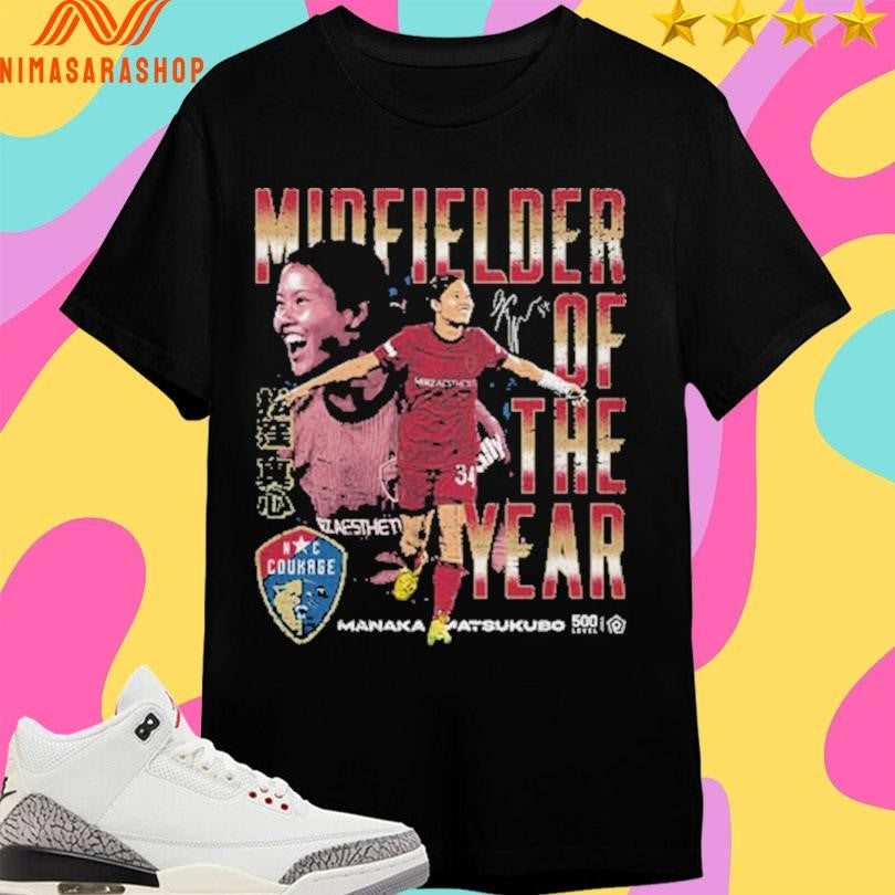 Manaka Matsukubo North Carolina Courage 2026 Midfielder Of The Year Shirts