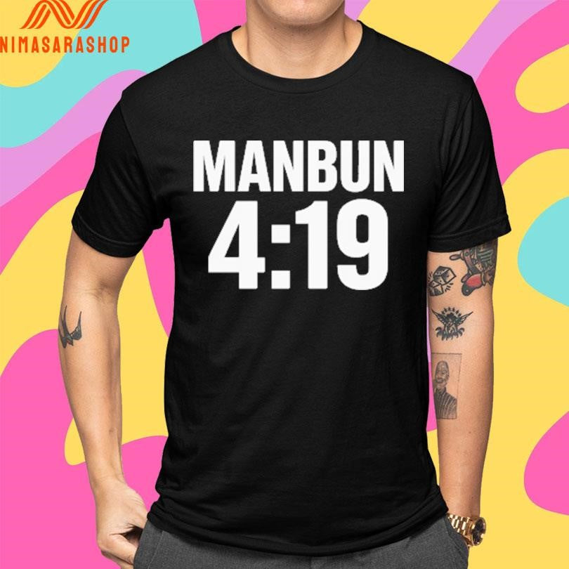 Manbun 419 Shirts