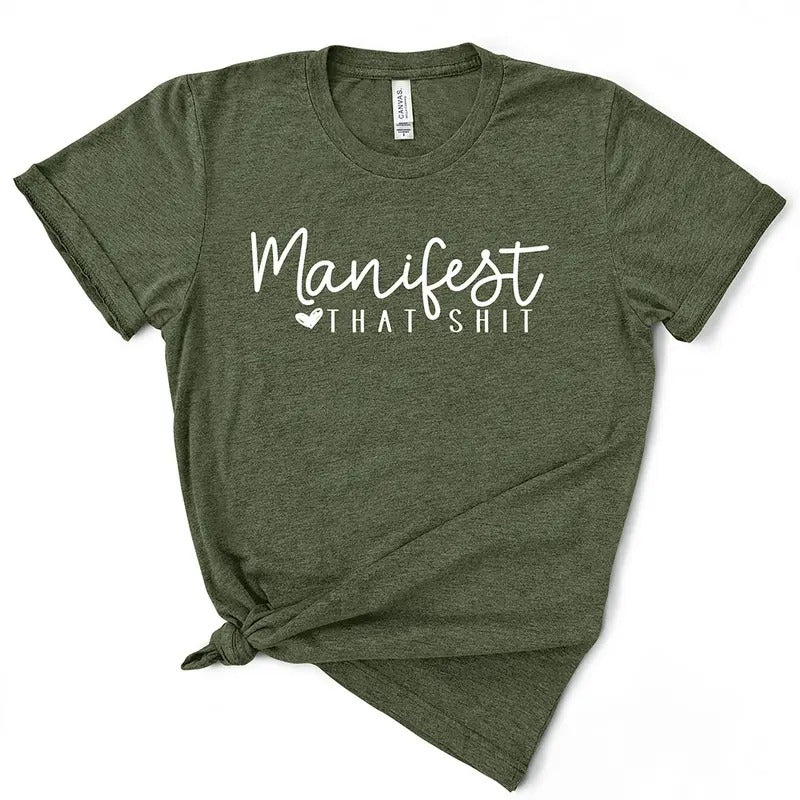 Manifest That Shit Women's T-shirt - Top for Women - Womenswear Hoodie Sweatshirt | PrintMintTees.com