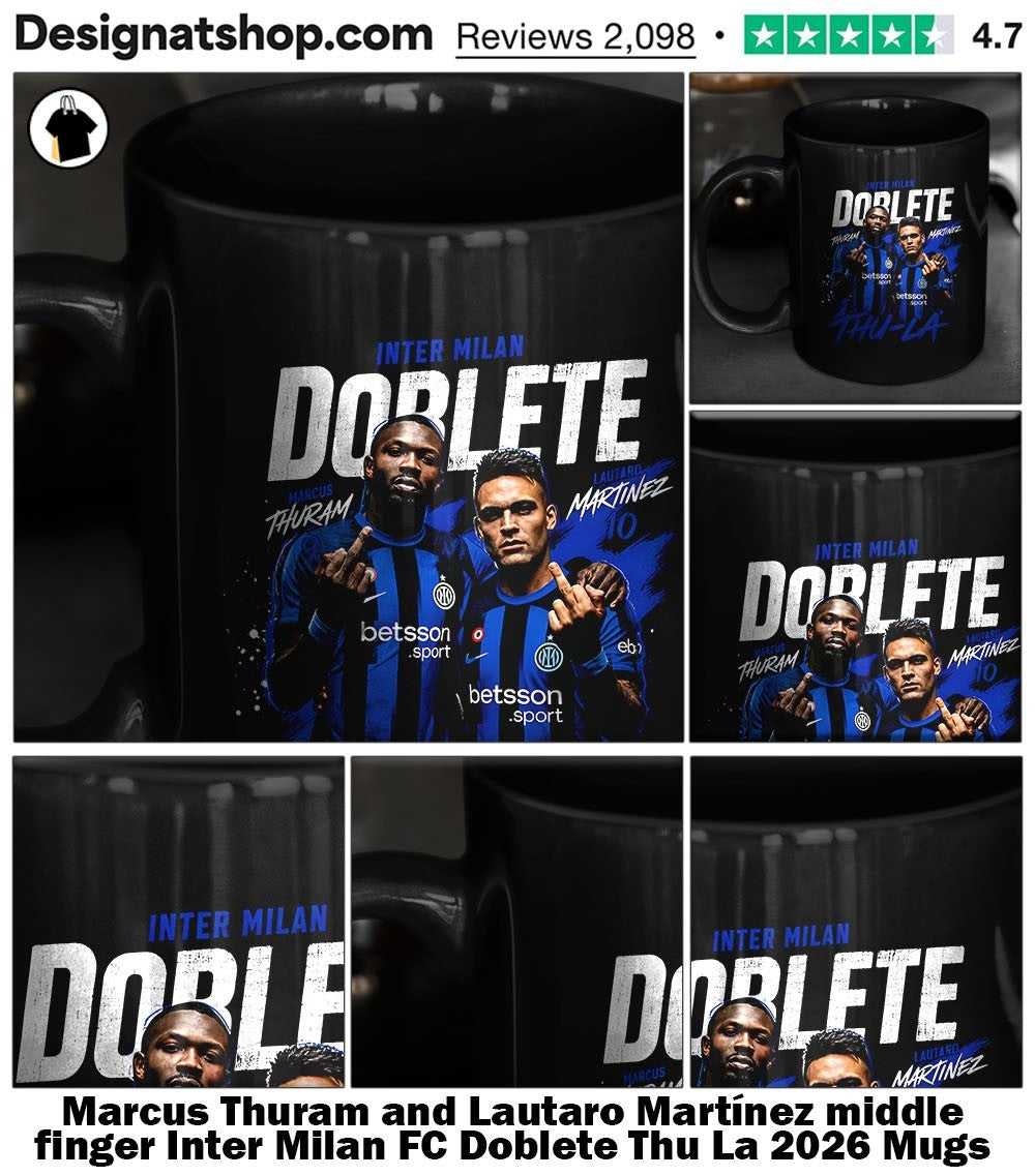 Marcus Thuram and Lautaro Martínez middle finger Inter Milan FC Doblete Thu La 2026 shirt