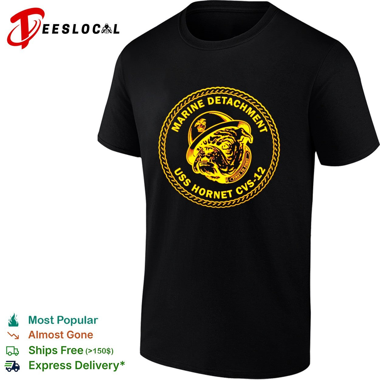 Marine Detachment USS Hornet CVS 12 First to Fight US Marine Corps Bulldog shirt
