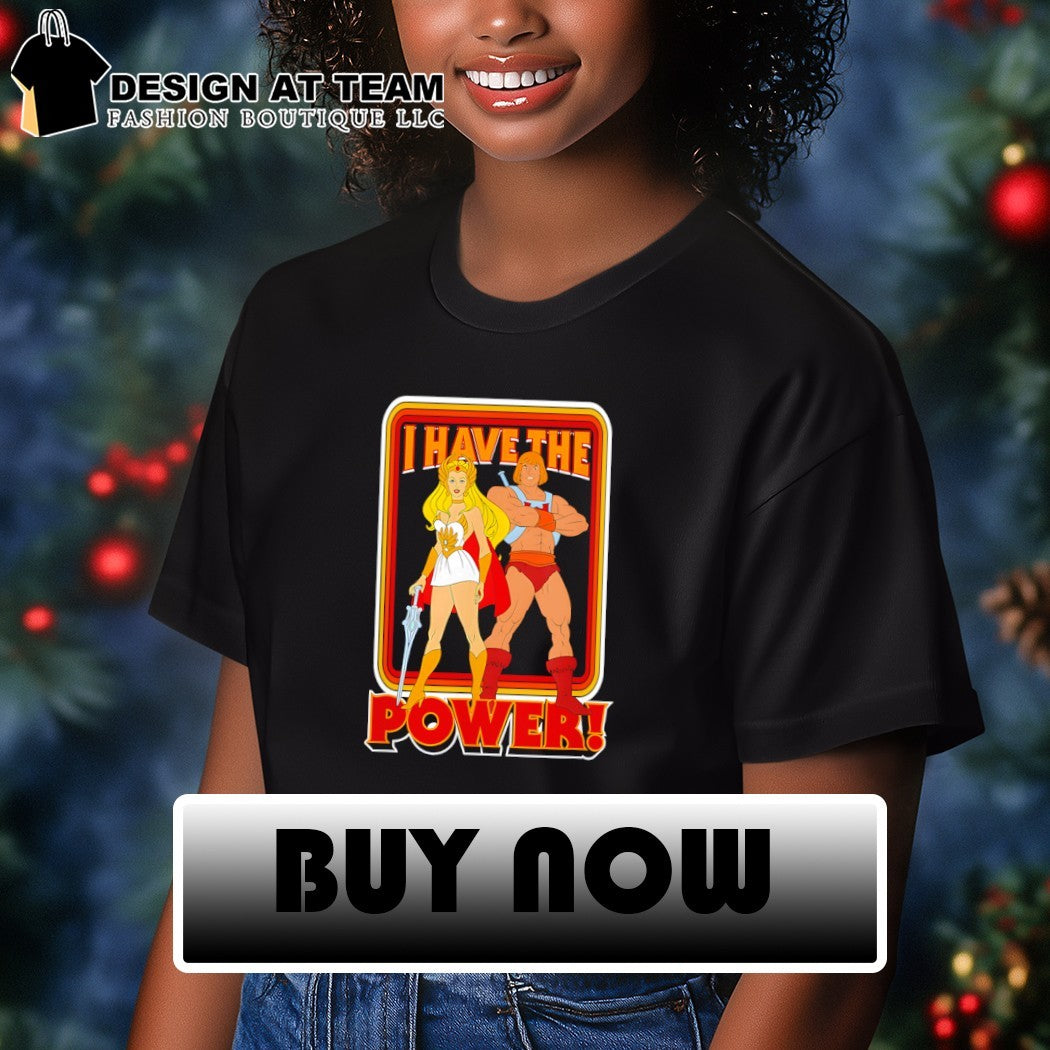 Masters of the Universe He-Man I have the power retro 80s shirt