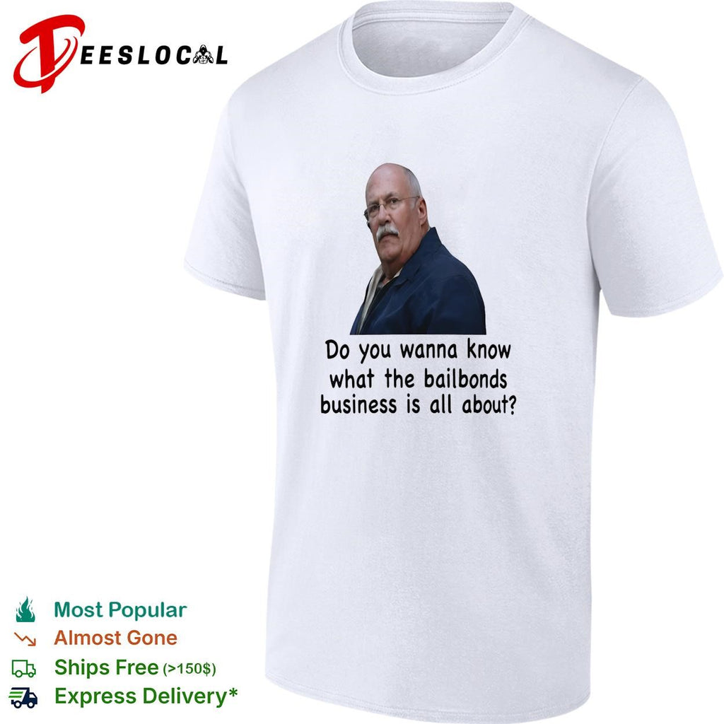 Max Cherry Jackie Brown do you wanna know what the bailbonds business is all about man portrait shirt