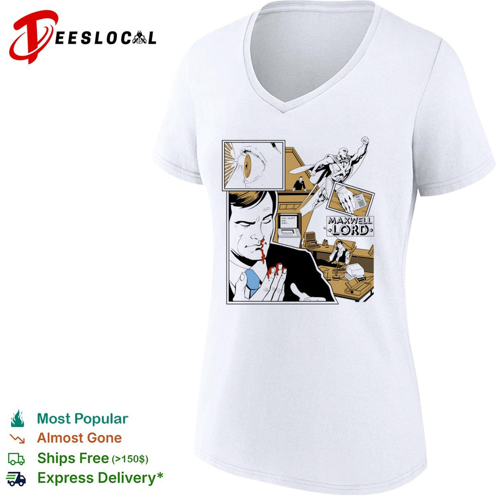 Maxwell Lord Justice League You hurt me Max shirt