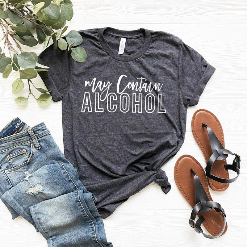 May Contain Alcohol Shirt, Alcohol Shirt, Day Drink Shirt, Drinking Party Shirt, Funny Alcohol Shirt, Drinking Shirt,...