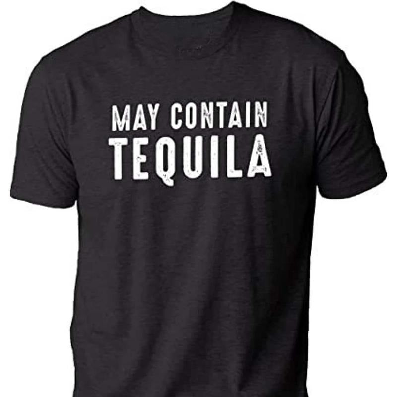 May Contain Tequila Shirt Fathers Day Gift Sarcastic Humor Party Husband Wife Graphic Tee Hoodie Sweatshirt