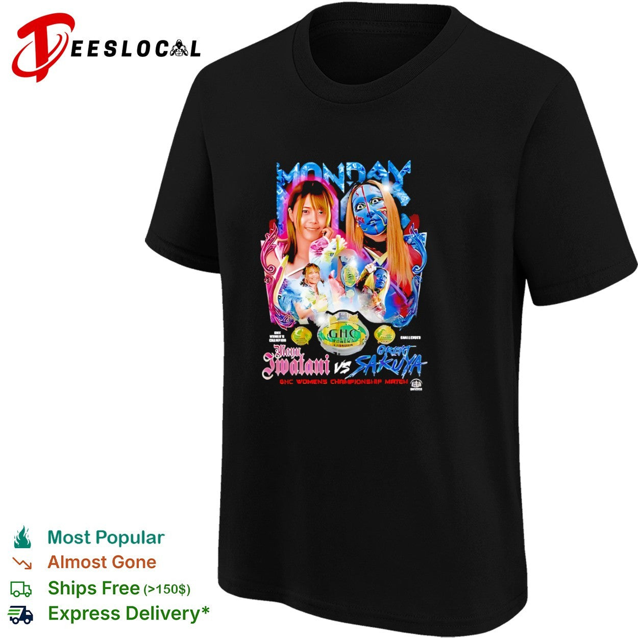 Mayu Iwatani vs Great Sakuya GHC Womens Championship shirt