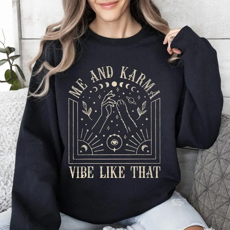 Me and Karma Vibe Like That, Cat, Concert Sweatshirt T-Shirts, Hoodie | PrintMintTees.com