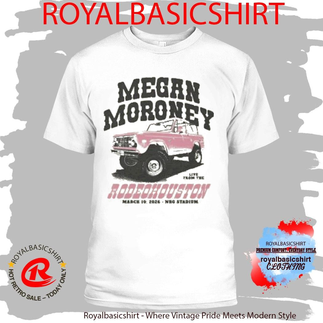 Megan Moroney Houston Rodeo Shirt