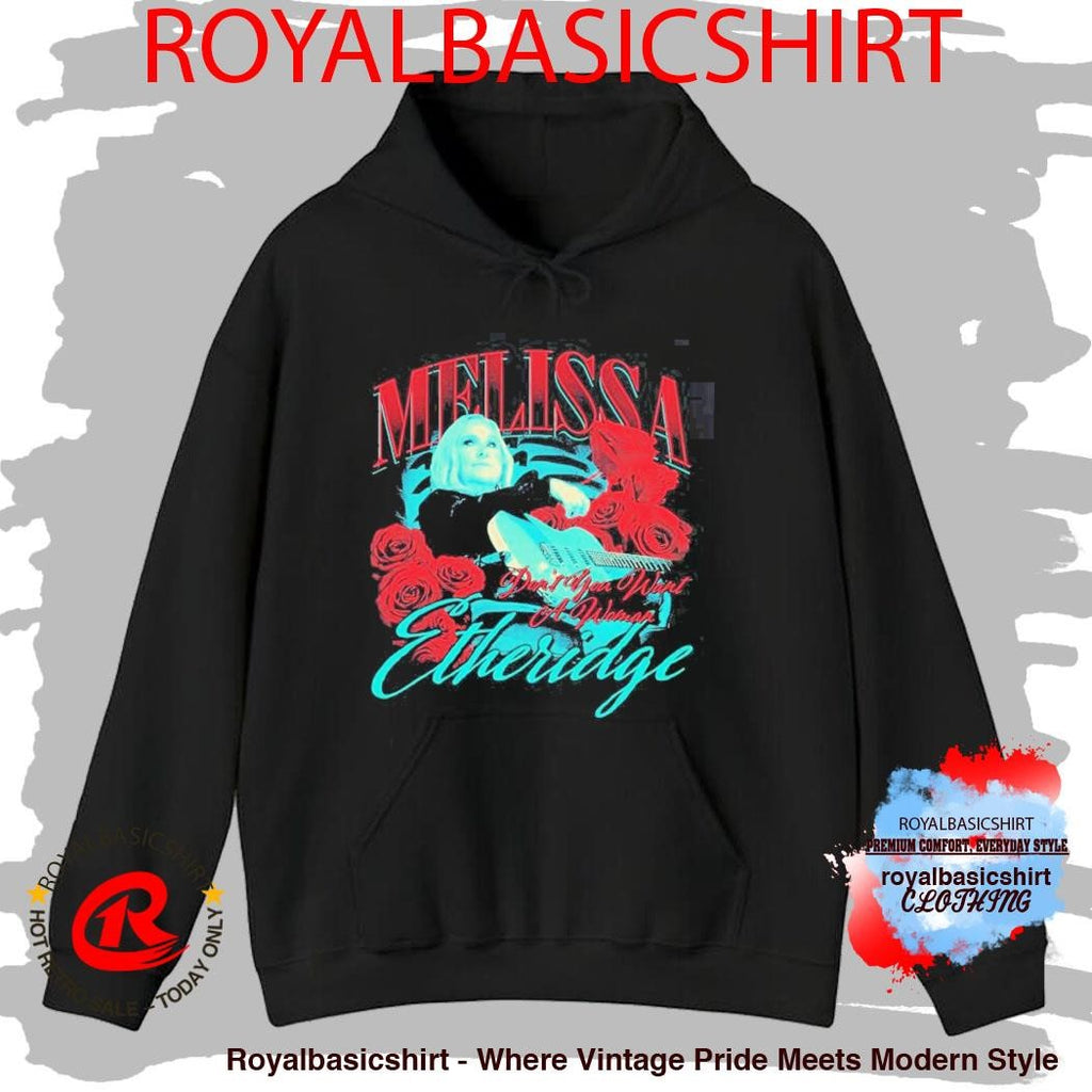 Melissa Etheridge Don’t You Want A Woman Shirt