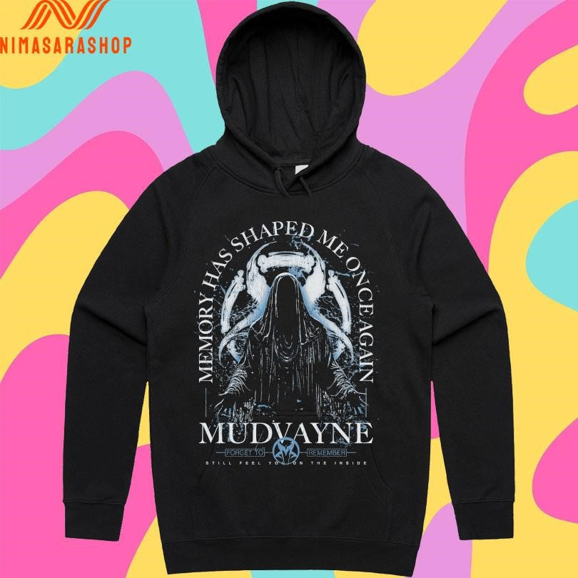 Memory Has Shaped Me On Cheagain Mudvayne Forget To Remember Still Feel You On The Inside Shirts