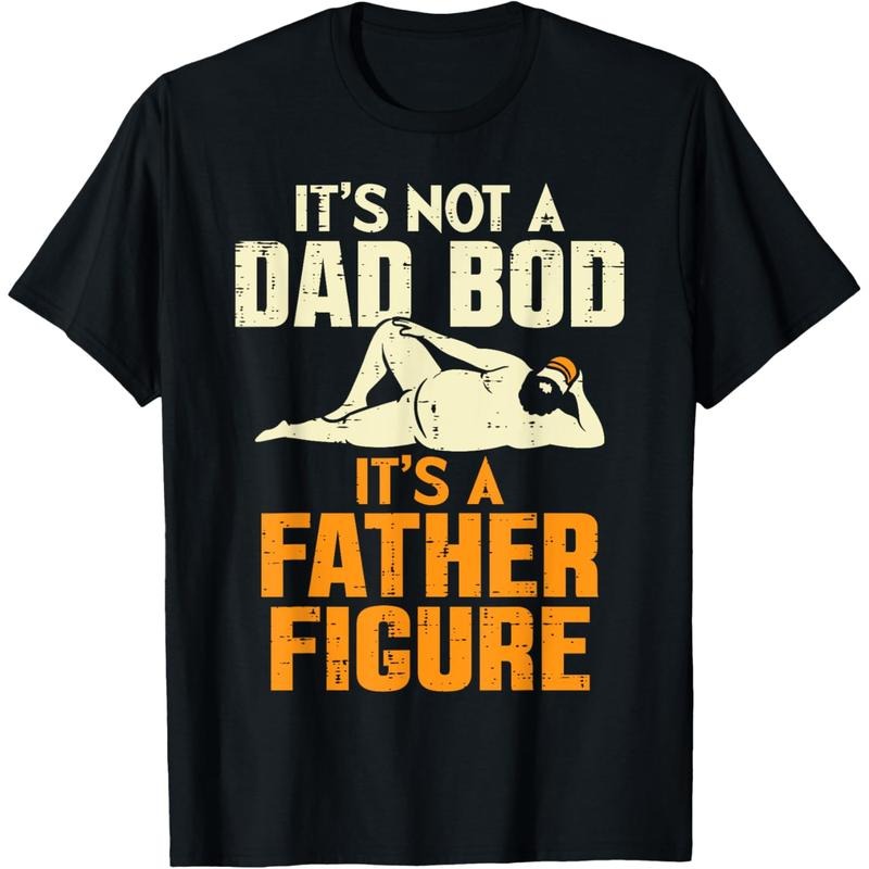 Men Gifts Not Dad Bod Its A Father Figure Funny Fathers Day Daddy Papa T-Shirt style 02 Hoodie Sweatshirt | PrintMintTees.com