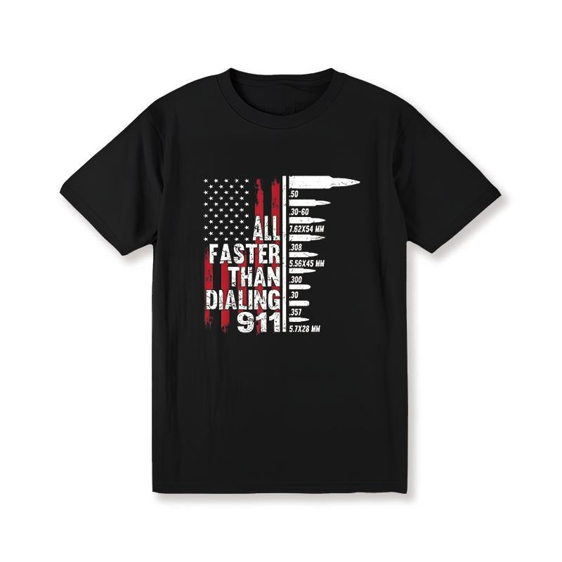 Men's "All Faster Than Dialing 911" Graphic T-Shirt - Patriotic American Flag Design, 100% Cotton, Crew Neck, Short...
