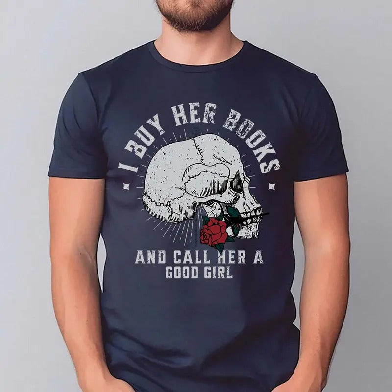 Men's Dark Romance T-shirt, Buy Her Books And Call Her A Good Girl Sweatshirt, Book Lover Gift For Husband, Villain...