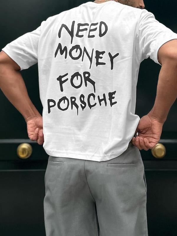 Men's Need Money for Porsche Short Sleeve Graphic Tee, Regular Fit Casual Round Neck T-shirt for Daily Wear, Men's...