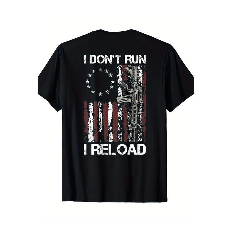 Men's and Women's Patriotic "I Don't Run, I Reload" American Flag T-Shirt