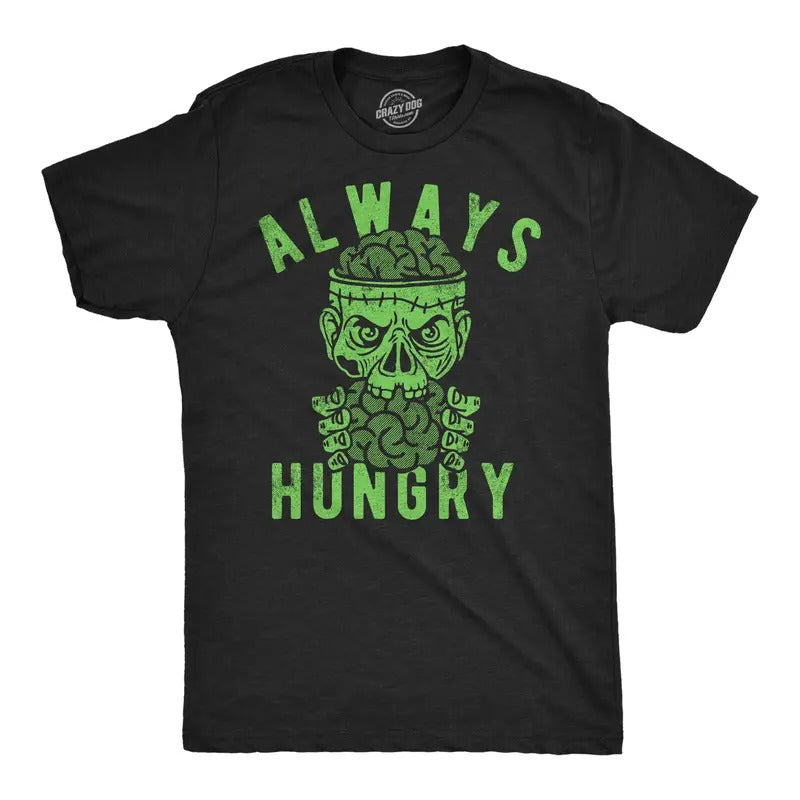 Mens Always Hungry T Shirt Funny Halloween Eating Zombie Joke Tee for Guys Mens Funny T Shirts Cool Tees Soft Stylish...