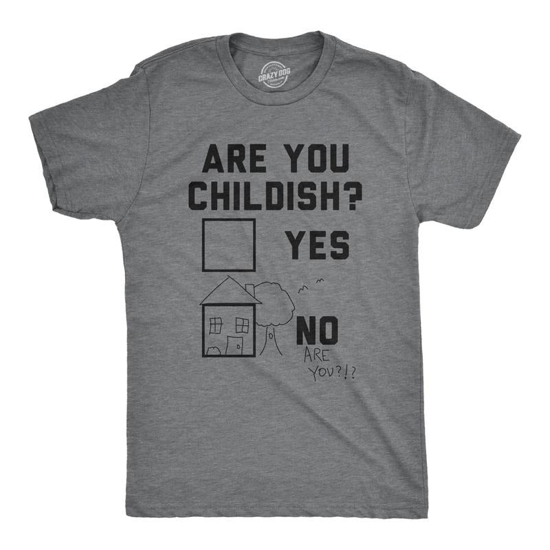 Mens Are You Childish Tshirt Funny Coloring Drawing Graphic Novelty Tee Hoodie Sweatshirt | PrintMintTees.com