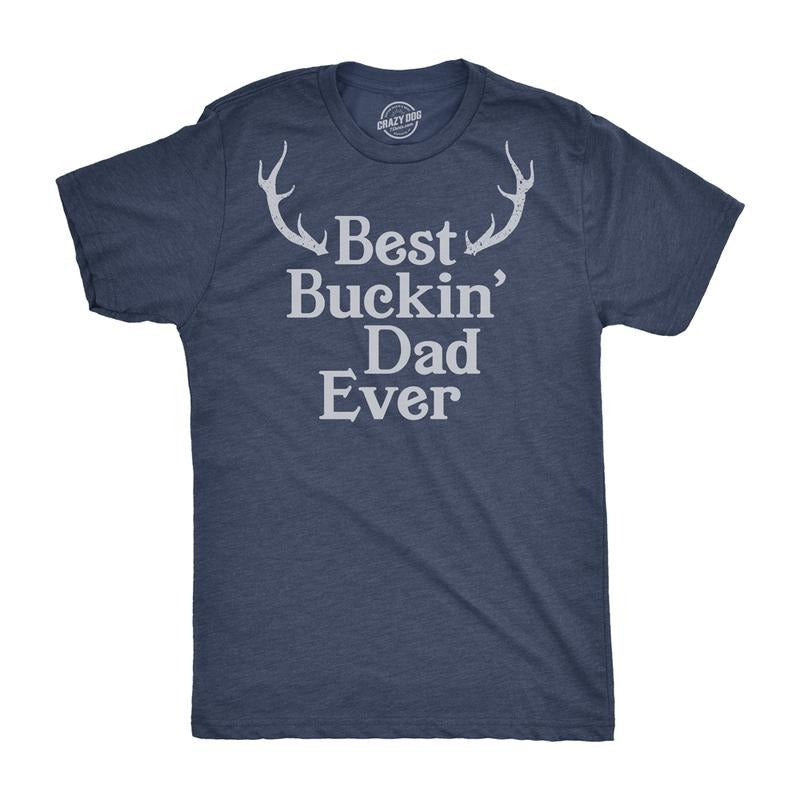 Mens Best Buckin Dad Ever Antlers T shirt Funny Fathers Day Hunting Tee for Guys Mens Funny T Shirts Cool Tees Soft...